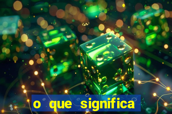 o que significa sonhar com o dente mole